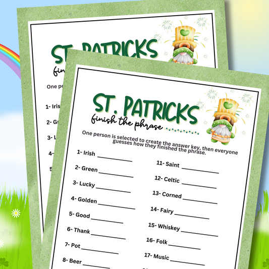 St. Patrick's Finish The Phrase