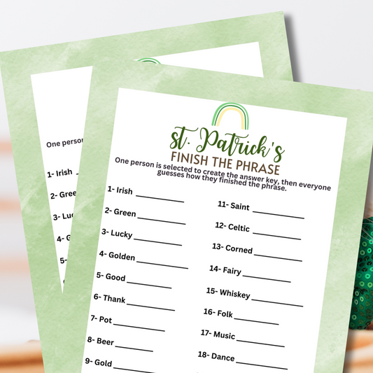 St. Patrick's Finish The Phrase