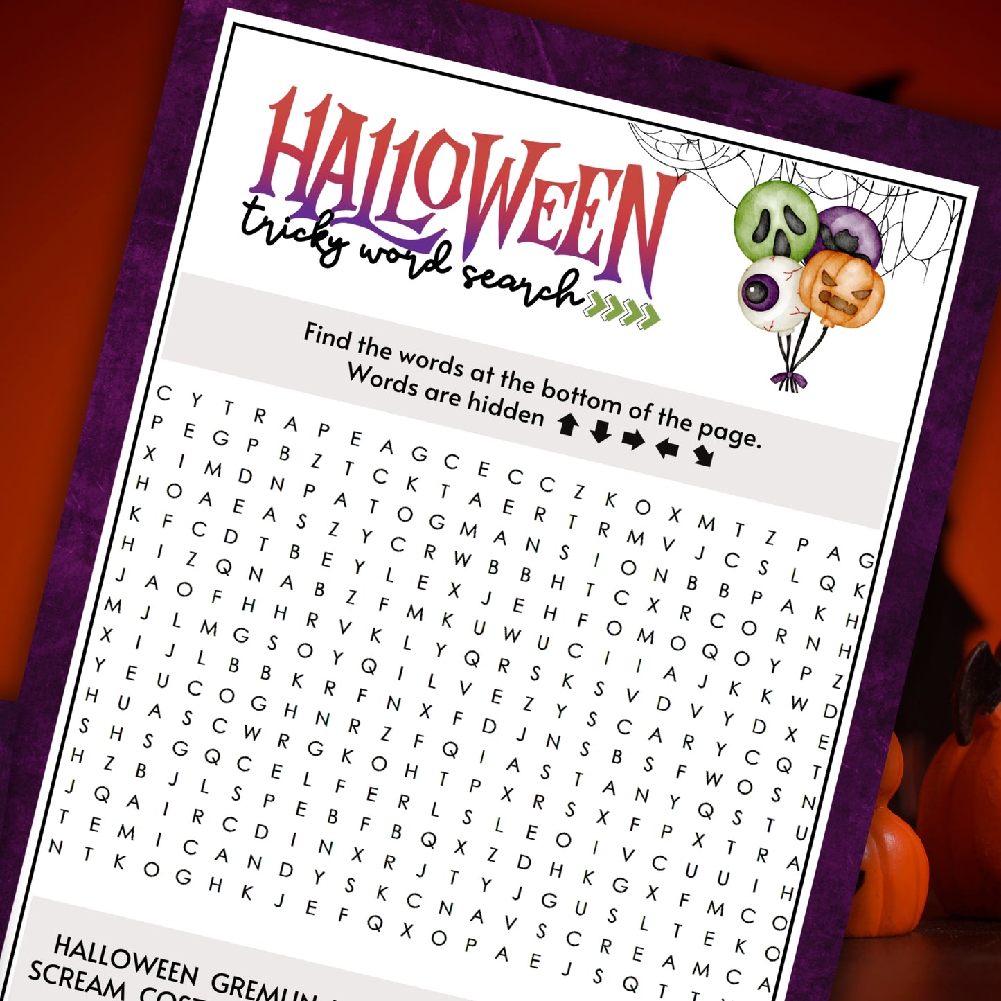 This challenging word search is perfect for kids and teenagers or adults who want to challenge themselves at any Halloween-themed party or event!
Words are hidden across, down, forward, backward, and diagonally to encourage friendly competition.
