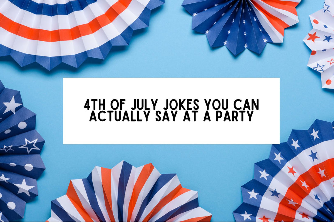 4th Of July Jokes For Adults You Can Actually Say At A Party