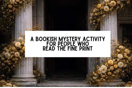 A Bookish Mystery Activity For People Who Read The Fine Print