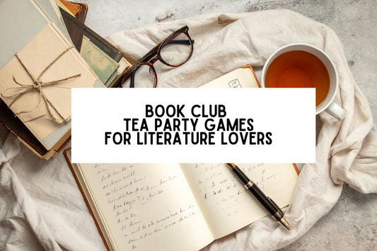 Book Club Tea Party Games for Avid Readers and Literature Lovers