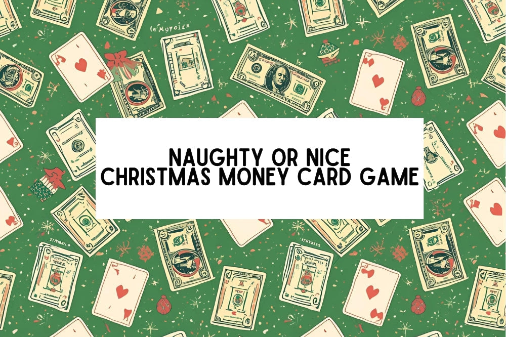 Fun Money Game For Adults - Naughty Or Nice Christmas Cards