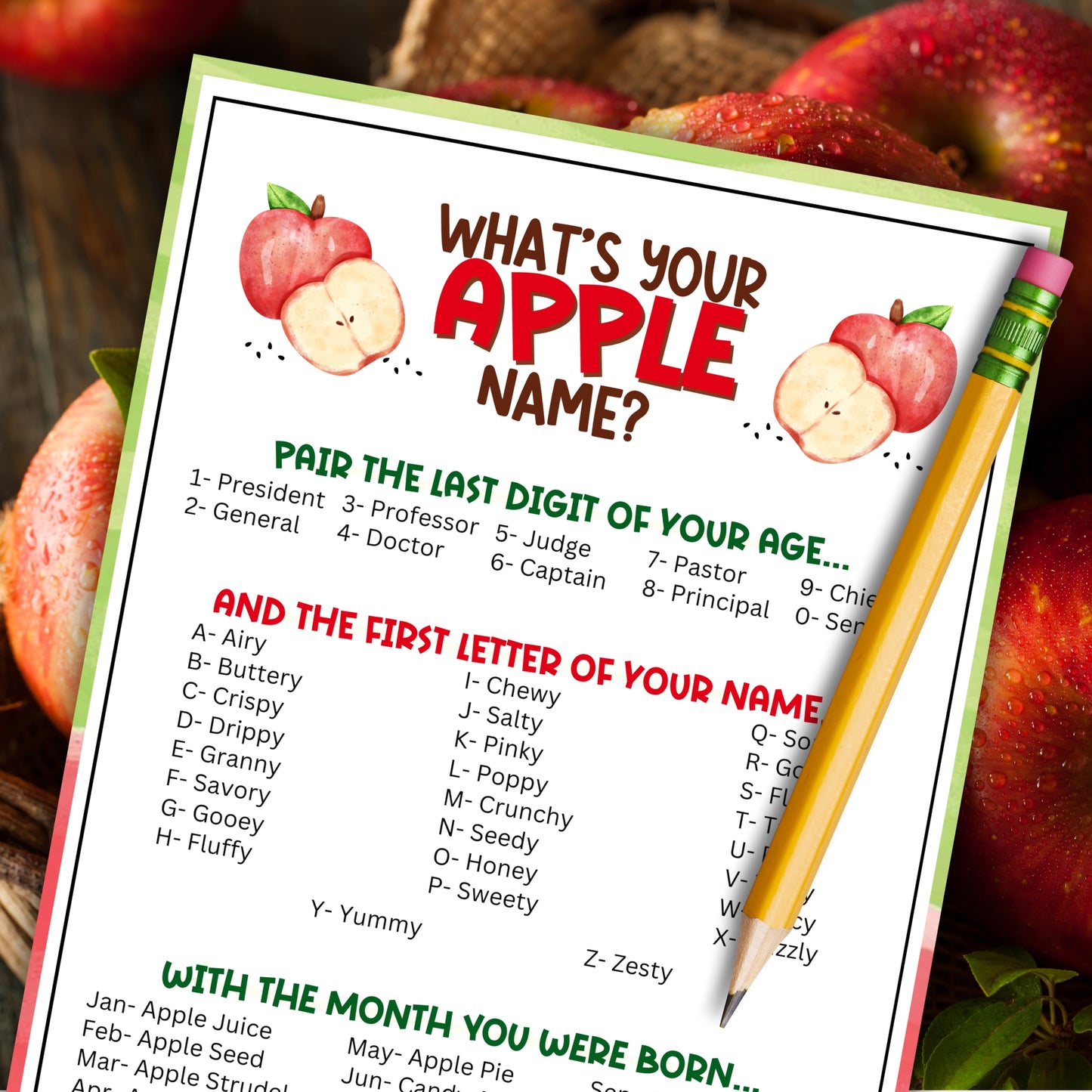 Whether you're setting up an apple bar at a farmers market, organizing an apple orchard trip, planning an apple-themed prom, or looking for a fun back-to-school activity, the "What's Your Apple Name?" game from Party Prints Press is the perfect pick for your event!