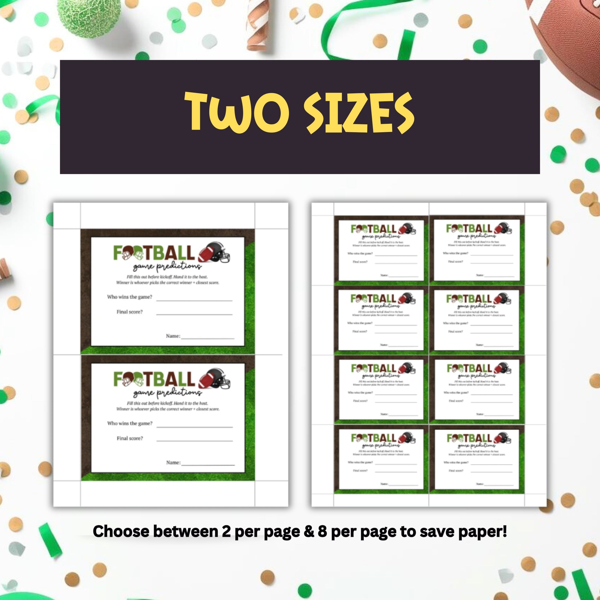 Football-themed printables with options for two or eight per page on a decorative background.