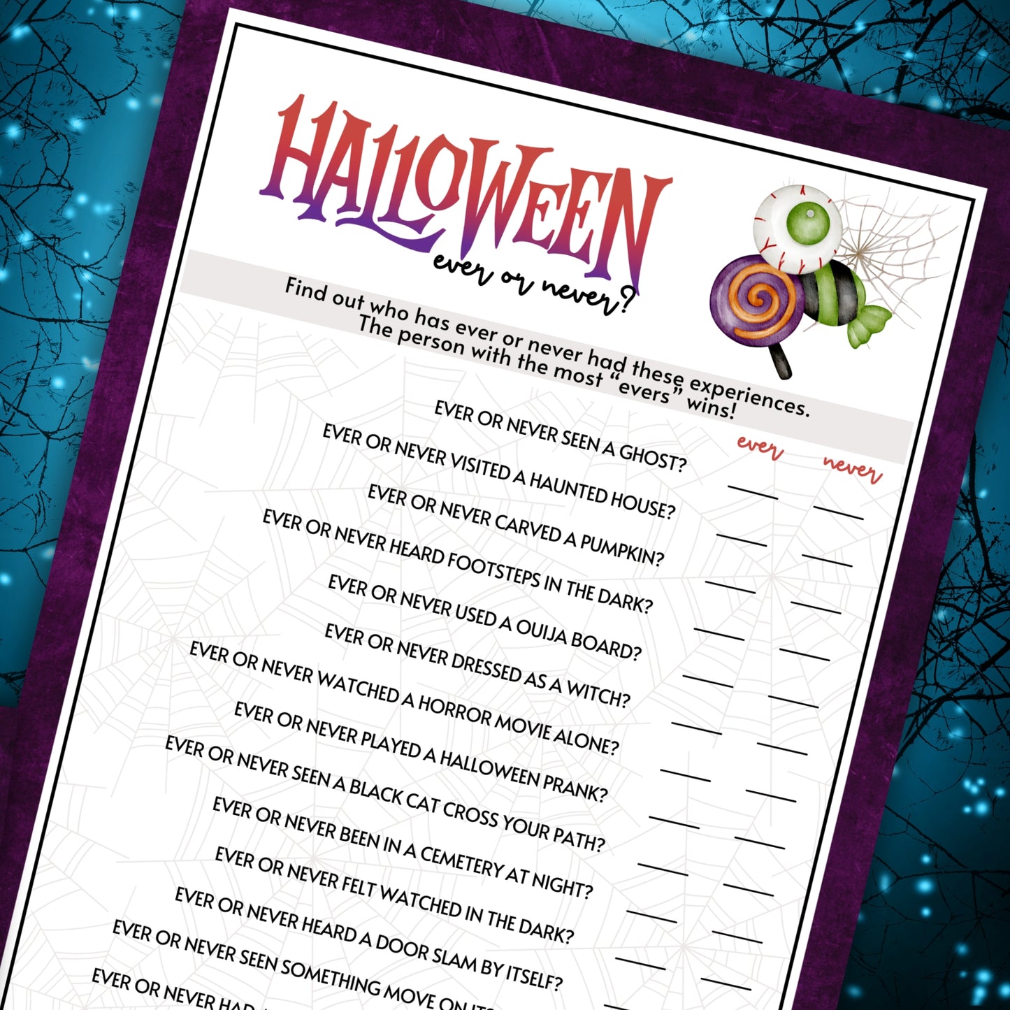 Uncover the spooky secrets of your friends and family with the Halloween Ever or Never Game! This fun and revealing game is the perfect way to add a dash of intrigue and laughter to your Halloween party.